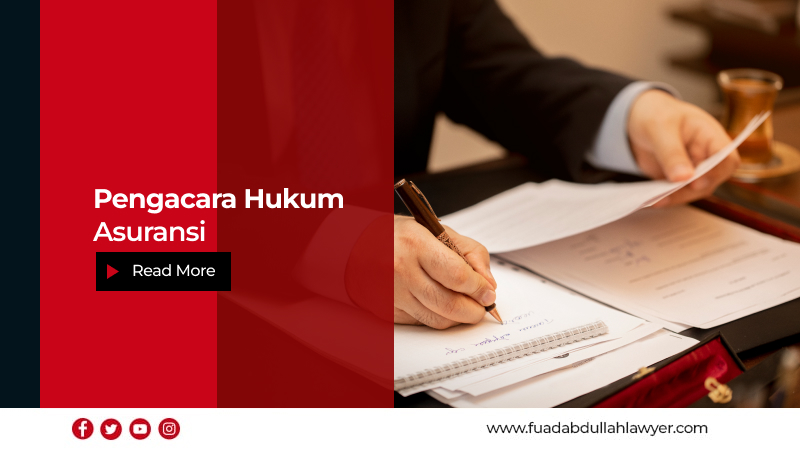 Pengacara Hukum Asuransi